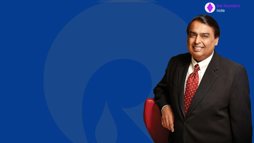 Mukesh Ambani Biography | Reliance | Founders Note
