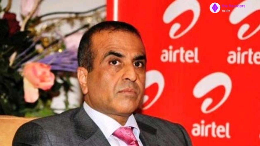 Sunil Bharti Mittal Biography | Airtel | Founders Note